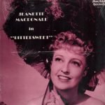 Jeanette MacDonald – Bittersweet LP Plak