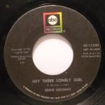 Eddie Holman – Hey There Lonely Girl / It's All In The Game 45lik Plak