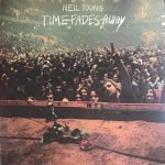 Neil Young – Time Fades Away LP Plak