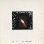 Colin Newman – Not To LP Plak
