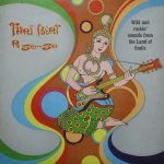 Thai Beat A Go-Go (Wild And Rockin' Sounds From The Land Of Smile) LP Plak