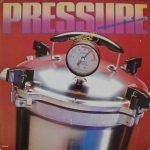 Pressure – Pressure LP Plak