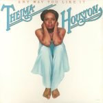 Thelma Houston – Any Way You Like It LP Plak