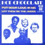 Hot Chocolate – Put Your Love In Me 45lik Plak