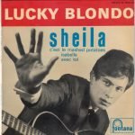 Lucky Blondo Et Les Lucky Stars – Sheila 45lik Plak