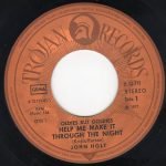 John Holt / Ken Boothe – Help Me Make It Through The Night / Everything I Own 45lik Plak - Görsel 3