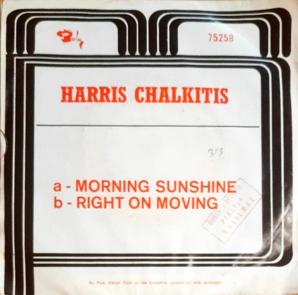 Harris Chalkitis – Morning Sun Shine / Right On Moving 45lik Plak - Görsel 2
