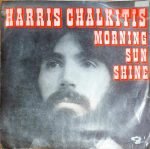 Harris Chalkitis – Morning Sun Shine / Right On Moving 45lik Plak