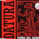 Datura – Yerba Del Diabolo CD Single