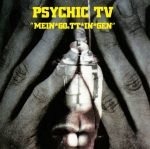 Psychic TV – Mein*Goett*In*Gen CD
