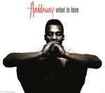 Haddaway – What Is Love CD Single