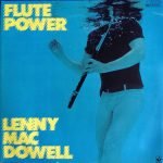 Lenny Mac Dowell – Flute Power LP Plak