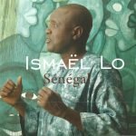 Ismaël Lo – Sénégal CD