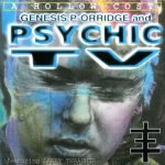 Genesis P-Orridge And Psychic TV Featuring Larry Thrasher – A Hollow Cost CD