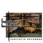 Esplendor Geométrico ‎– Veritatis Splendor CD