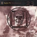 Psychic TV – Those Who Do Not CD