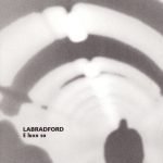 Labradford – E Luxo So CD
