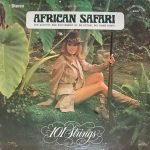 101 Strings – African Safari LP