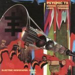 Psychic TV – Electric Newspaper - Issue Two CD