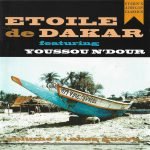 Etoile De Dakar Featuring Youssou N'Dour – Volume 1 - Absa Gueye CD