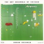 The Art Ensemble Of Chicago ‎– Urban Bushmen 2CD