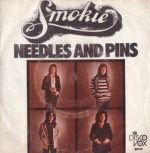 Smokie – Needles And Pins 45lik Plak