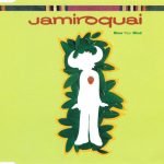 Jamiroquai – Blow Your Mind CD Single