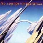 Yes – Yes, Friends And Relatives 2CD