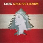 Fairuz – Sings For Lebanon CD