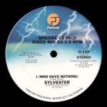 Sylvester – I (Who Have Nothing) 12'' Maxi Single Plak - Görsel 4