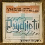 PsychicTV / PTV3 ‎– Fishscales Falling: A Smorgasbord Ov Delights - Mixtape Volume 1 CD