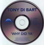 Tony Di Bart – Why Did Ya CD Single - Görsel 3