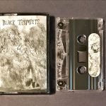 Black Trumpets – Blue Blew It Kaset