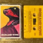 Iron And Wine – The Shepherd's Dog Kaset