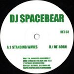 DJ Spacebear – Standing Waves 12" Maxi Single Plak (Acid)