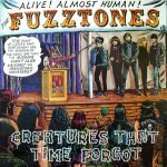 The Fuzztones – Creatures That Time Forgot LP Plak