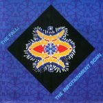The Fall – The Infotainment Scan 2CD