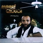 Andraé Crouch – I'll Be Thinking Of You  LP Plak