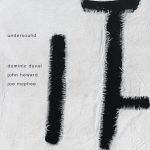 Dominic Duval / John Heward / Joe McPhee – Undersound CD (Free Jazz)