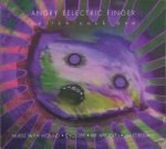 Nurse With Wound ‎– Angry Eelectric Finger (Spitch'cock One) CD
