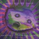 Nurse With Wound ‎– Angry Eelectric Finger (Spitch'cock One) CD