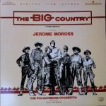 Jerome Moross – Music From The Motion Picture Soundtrack The Big Country LP Plak