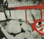 Nurse With Wound ‎• Graham Bowers – Rupture CD