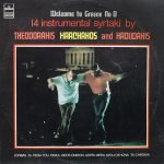 Theodorakis, Xarchakos And Hadjidakis – Welcome To Greece No 8 - 14 Instrumental Syrtaki LP Plak