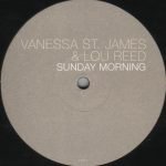 Vanessa St. James & Lou Reed – Sunday Morning 12'' Maxi Single Plak (Progressive House)