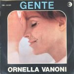 Ornella Vanoni – Gente 45'lik Plak