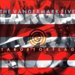 The Vandermark Five – Target Or Flag CD (Free Jazz)