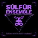 Sülfür Ensemble – I (4 Songs About Dystopia, Satan, Ghouls & Marilyn Monroe) CD