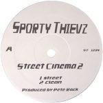 Sporty Thievz – Street Cinema II 12" Maxi Single Plak