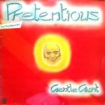 Gentle Giant – Pretentious 2LP Plak